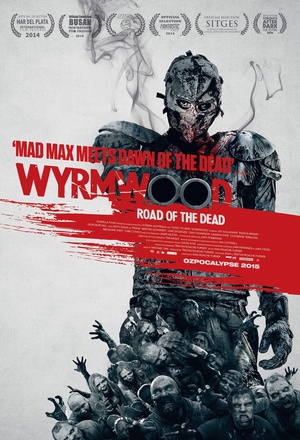Wyrmwood Movie Collection - Horror 2014 2022 Eng Rus Multi Subs 1080p [H264-mp4]