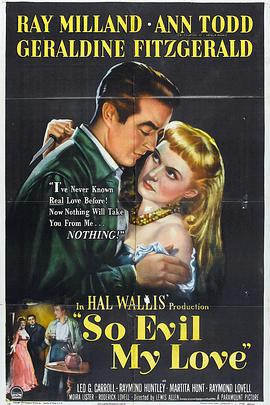 痴心女子负心郎 So Evil My Love (1948)