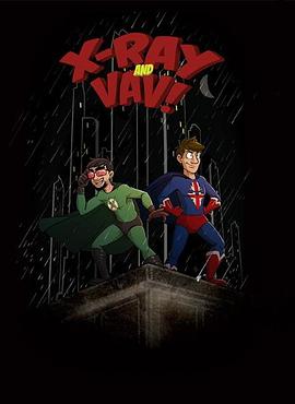 X-Ray and Vav (2014) Season 1-2 S01-S02 + Extras (1080p BluRay x265 HEVC 10bit AC3 5.1 t3nzin) [QxR]