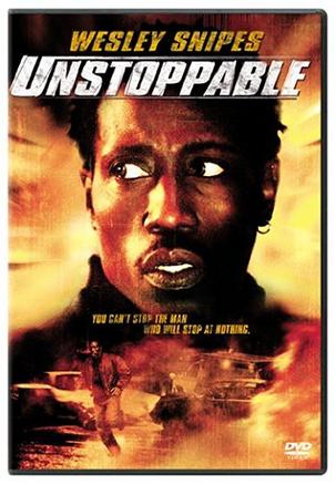 无间交易 Unstoppable (2004)
