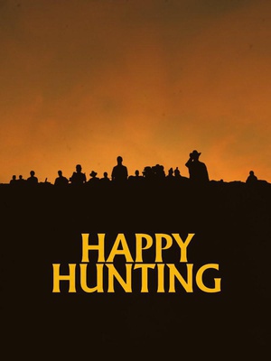 快乐猎杀 Happy Hunting (2017)