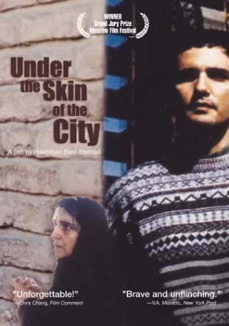 Under the Skin of the City - Zir e poost e shahr [2001 - Iran]