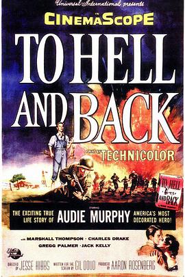 百战荣归 To Hell and Back (1955)