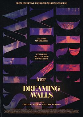 Dreaming.Walls.Inside.The.Chelsea.Hotel.2022.720p.WEBRip.800MB.x264-GalaxyRG