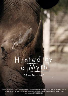 Hunted by a Myth Hunted by a Myth (2017)