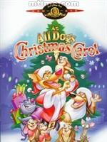 狗的圣诞颂歌 An All Dogs Christmas Carol (1998)