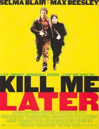 Kill.Me.Later.2001.720p.WEBRip.999MB.HQ.x265.10bit-GalaxyRG
