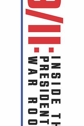 9.11.Inside.The.Presidents.War.Room.2021.1080p.WEB.h264-RUMOUR