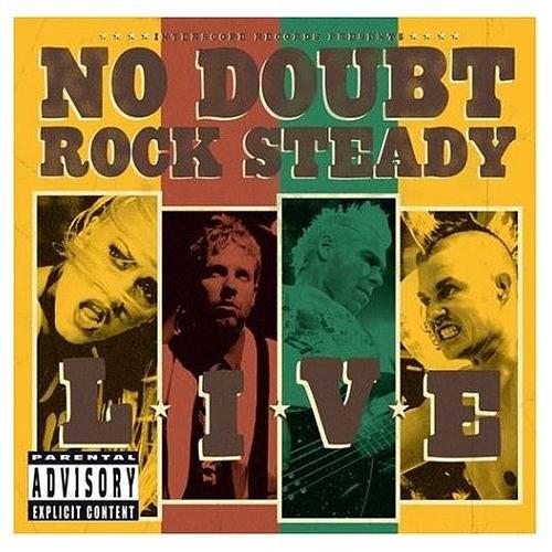 No Doubt: Rock Steady Live No Doubt: Rock Steady Live (2003)