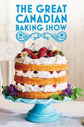 The.Great.Canadian.Baking.Show.S05E04.1080p.WEBRip.x264-BAE