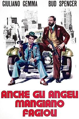 Even Angels Eat Beans (1973)-Bud Spencer & Giuliano Gemma-1080p-H264-AC 3 (DD-5.1) [nickarad]