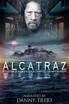 Alcatraz.Prison.Escape.Deathbed.Confession.2015.720p.WEBRip.800MB.x264-GalaxyRG