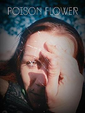 Poison Flower Poison Flower (2015)
