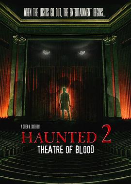 闹鬼2：幻影 Haunted 2: Apparitions (2017)