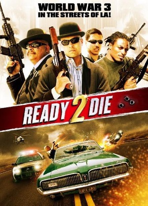 Ready.2.Die.2014.720p.BluRay.H264.AAC-RARBG