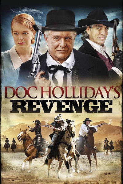 Doc Holliday's Revenge Doc Holliday's Revenge (2014)