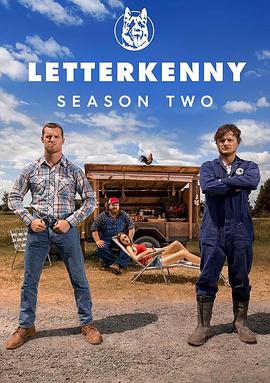 Letterkenny (2016) Season 2 S02 (1080p HULU WEB-DL x265 HEVC 10bit AAC 2.0 MONOLITH) [QxR]