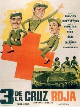 Tres De La Cruz Roja.(1961)[ESP] by Foxyfox1912