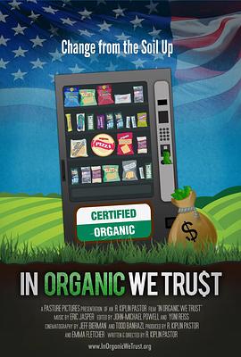 In Organic We Trust In Organic We Trust (2010)