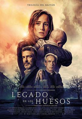 骸骨遗训 Legado en los huesos (2019)