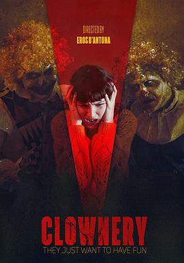 Clownery.2020.720p.AMZN.WEBRip.DDP2.0.x264-iKA
