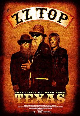 ZZ Top: That Little Ol' Band from Texas ZZ Top: That Little Ol' Band from Texas (2019)